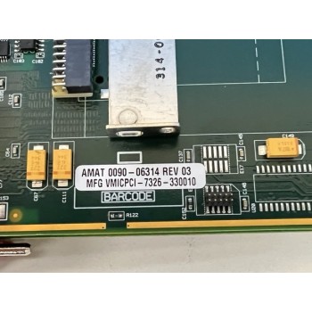 AMAT 0090-06314 GE Intelligent Platforms VMICPCI-7326 CompactPCI SBC